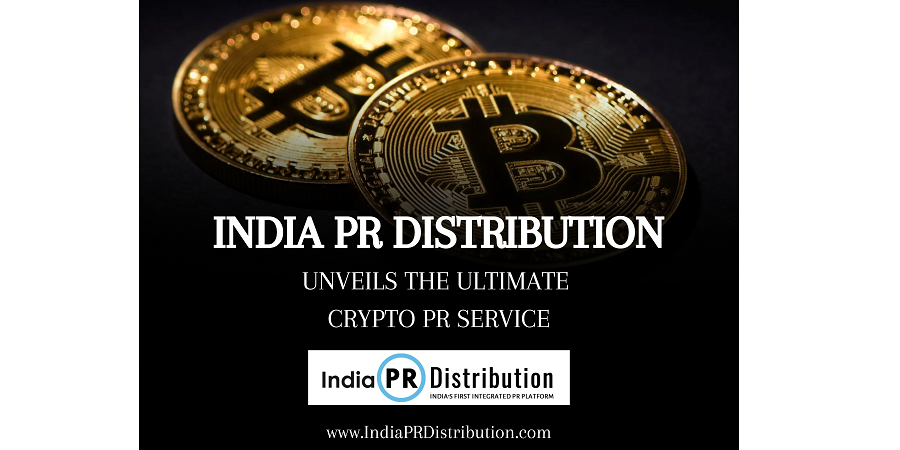 India PR Distribution Unveils the Ultimate Crypto PR Service